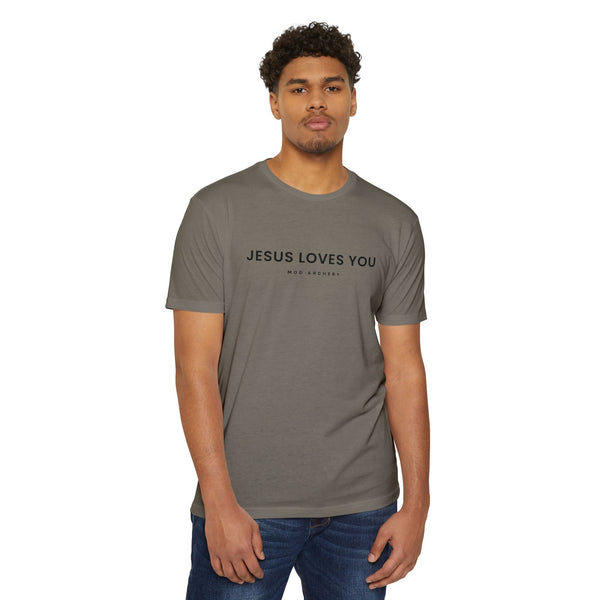 Jesus Loves You Black Lettering Unisex T-shirt